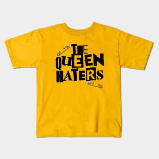 The Queen Haters - SCTV Kids T-Shirt